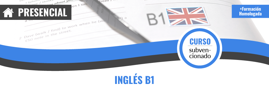 Curso gratis de  SSCE03 Inglés B1 presencial